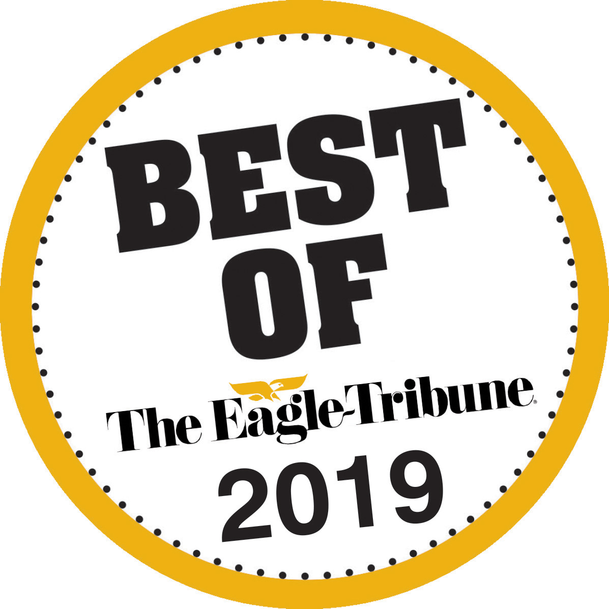 Gold circle with black dotted circle inside. Words: Best of The Eagle-Tribune 2019